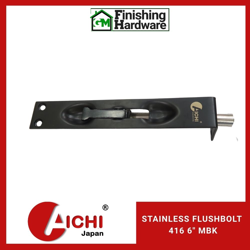 Aichi Flushbolt 416-6" MBK